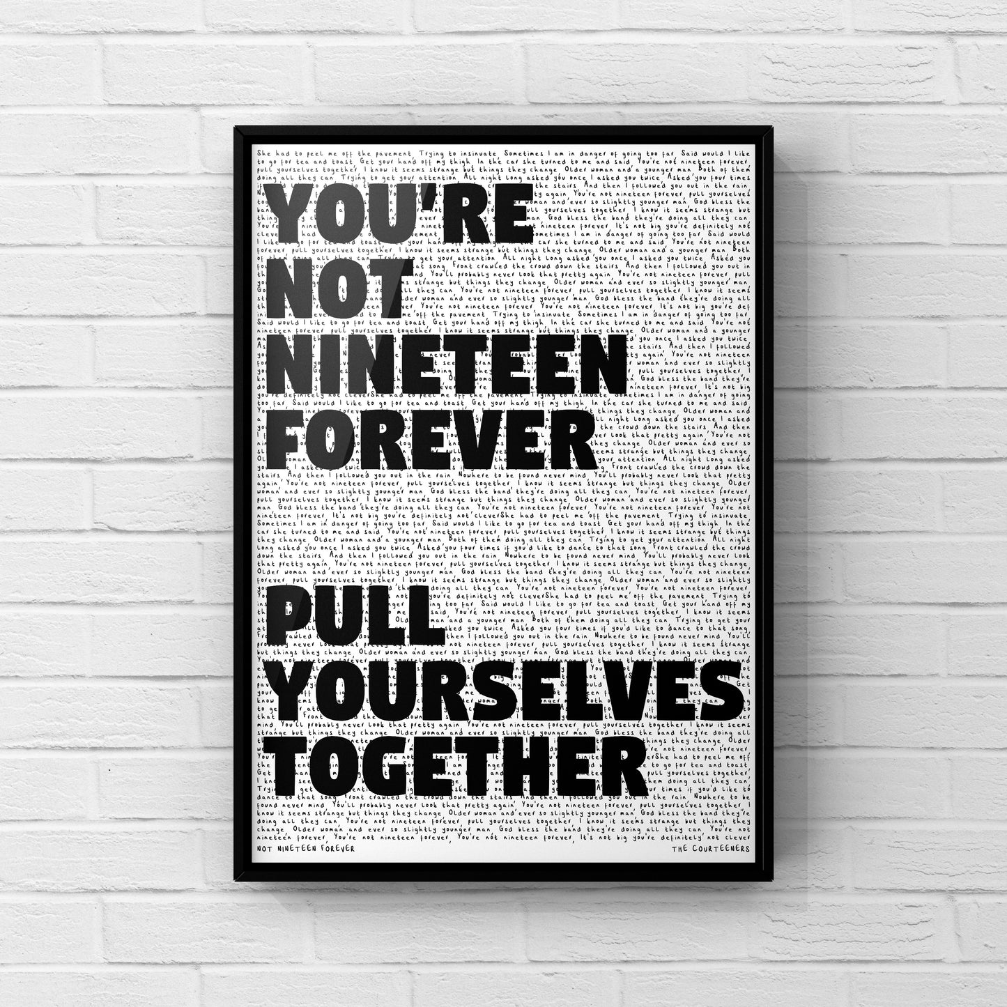 NOT NINETEEN FOREVER - THE COURTEENERS