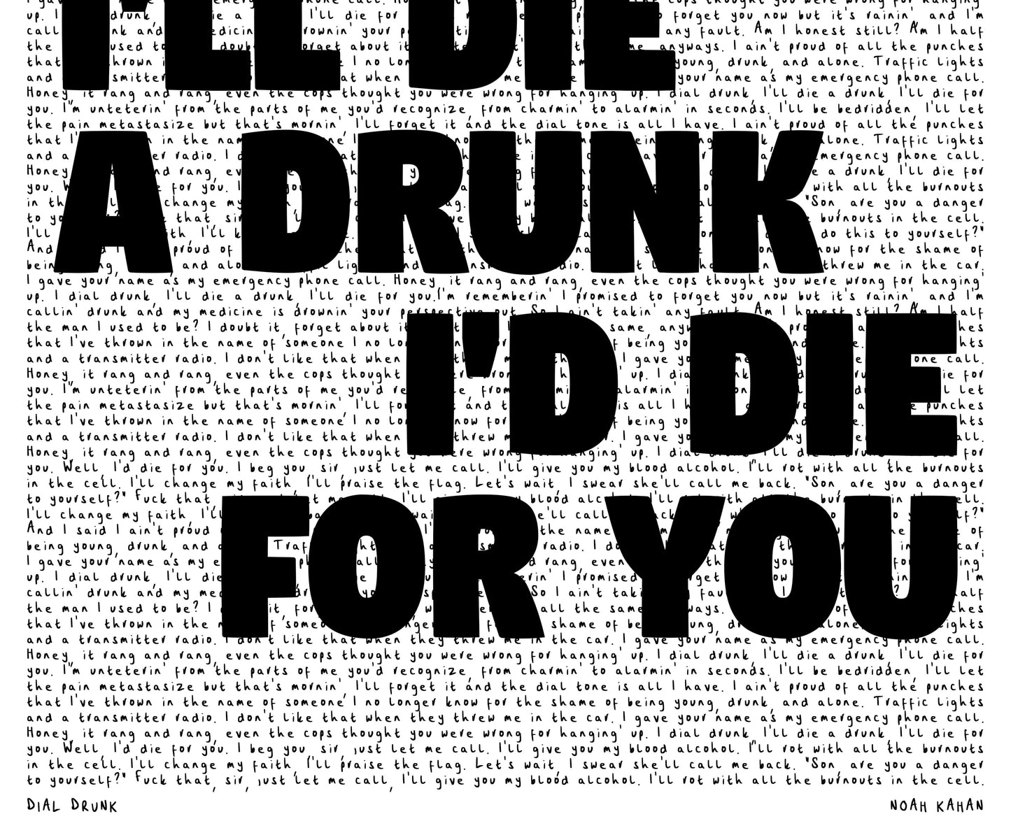 DIAL DRUNK - NOAH KAHAN