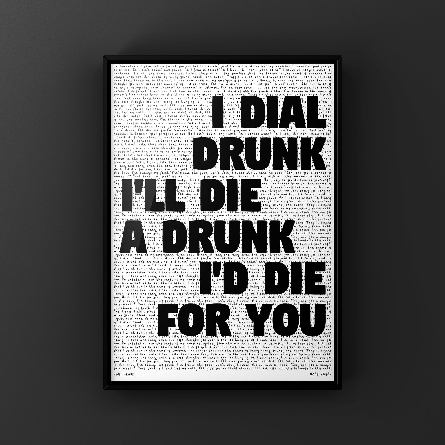 DIAL DRUNK - NOAH KAHAN